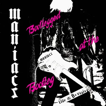 Bootlegged At The Bootleg - Live In Baväria