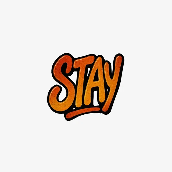 Stay