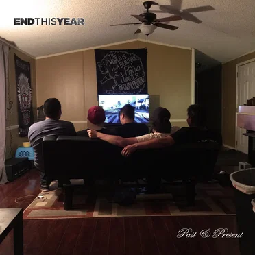 Past & Present by End This Year - album cover