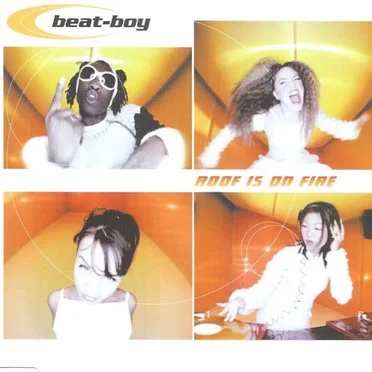 Roof Is on Fire by Beat-Boy - album cover