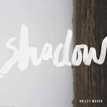 Shadow