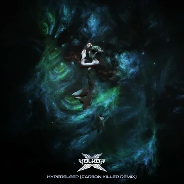 Hypersleep (Carbon Killer remix)