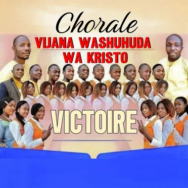 Victoire by Chorale Vijana Washuhuda Wa Kristo - album cover