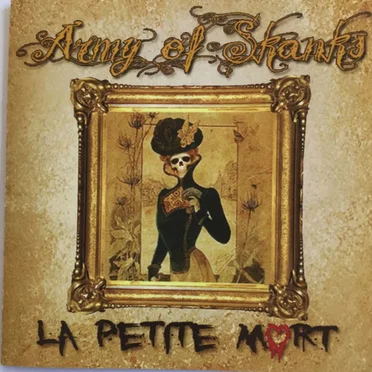 La petite mort by Army of Skanks - album cover