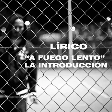 A fuego lento: la introducción by Lírico - album cover