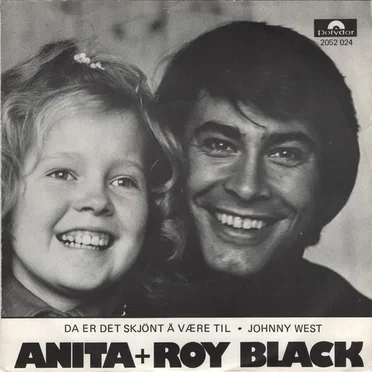 Da er det skjønt å være til / Johnny West