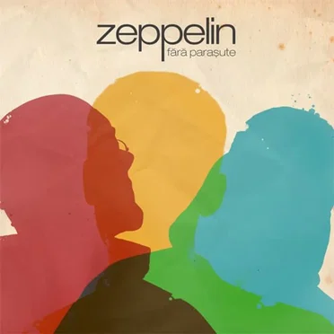 Fara parasute by Zeppelin - album cover
