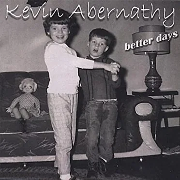Better Days by Kevin Abernathy - album cover