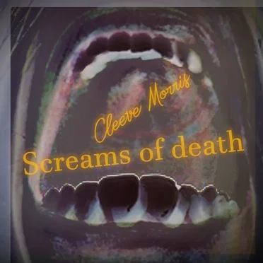 Screams of death