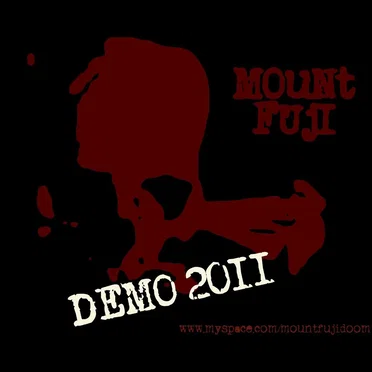 Demo 2011 by Mount Fuji - album cover