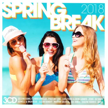 Spring Break 2018 by Various Artists - album cover