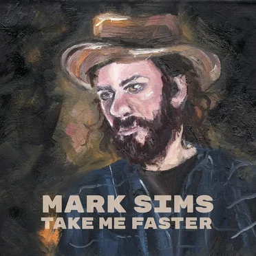 Take Me Faster by Mark Sims - album cover