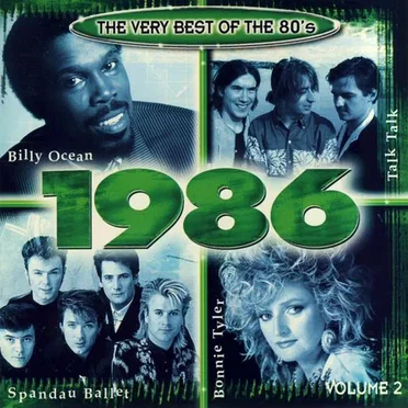 The Very Best of the 80’s: 1986, Volume 2 by Various Artists - album cover