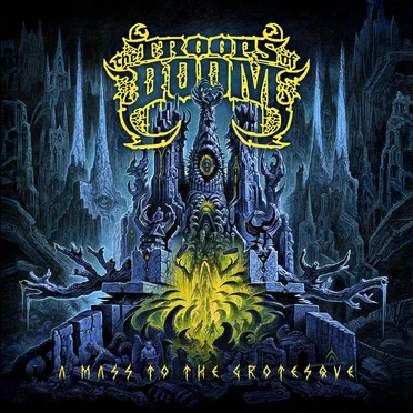 A Mass to the Grotesque by The Troops of Doom - album cover