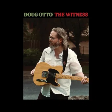 The Witness by Doug Otto - album cover