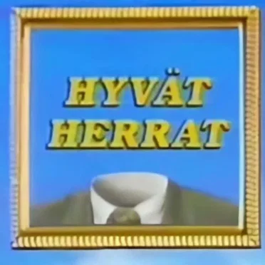 Hyvät Herrat Extended Interpretation by Markify - album cover