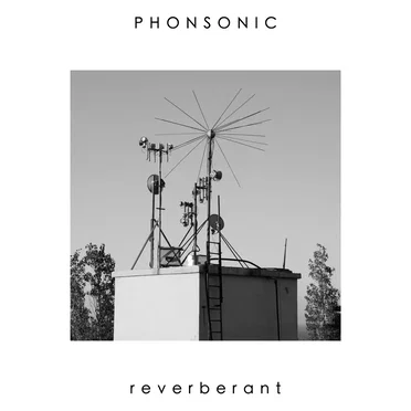 Reverberant by Phonsonic - album cover