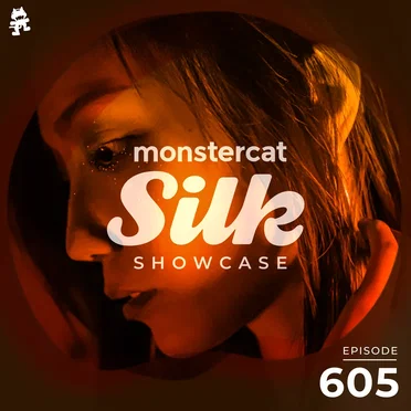 2021-07-28: Monstercat Silk Showcase 605 (hosted by Jayeson Andel) by Monstercat - album cover