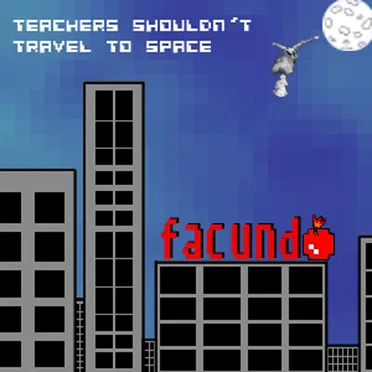 Teachers Shouldn't Travel to Space
