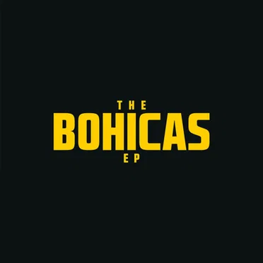 The Bohicas EP