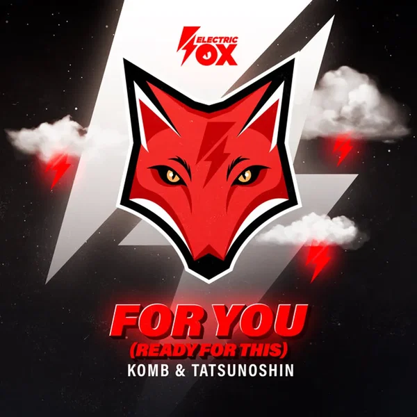 For You (Ready for This)