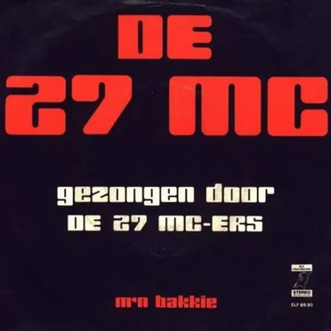 De 27 MC / M'n bakkie by De 27 MC-ers - album cover