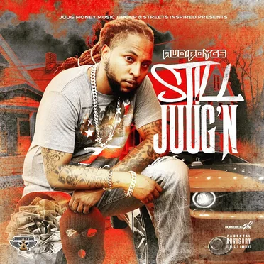 Still Juug'n