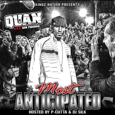 Most Anticipated by Quan - album cover