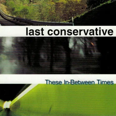 These In-Between Times