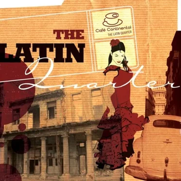 Café Continental: The Latin Quarter by Various Artists - album cover