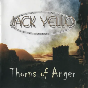 Thorns of Anger by Jack Yello - album cover