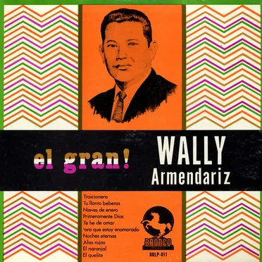 El gran Wally Armendariz