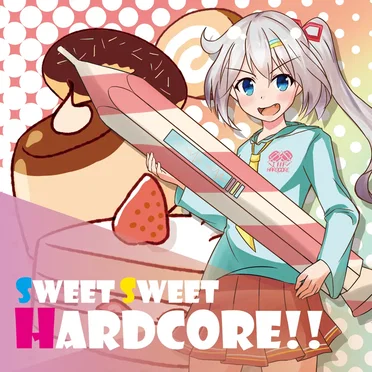 Sweet Sweet Hardcore by Various Artists - album cover