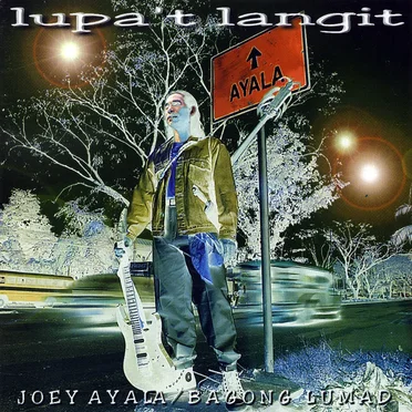 Lupa't Langit by Joey Ayala - album cover