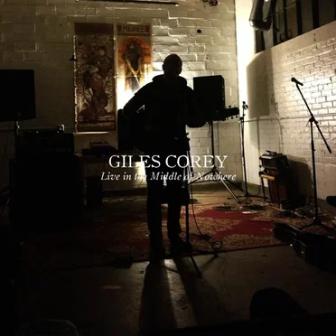 Live in the Middle of Nowhere by Giles Corey - album cover