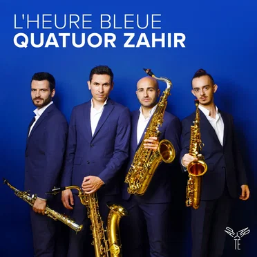 L’Heure bleue by Quatuor Zahir - album cover