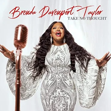 Take No Thought by Brenda Davenport Taylor - album cover