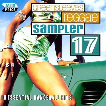 Greensleeves Reggae Sampler 17 by Various Artists - album cover