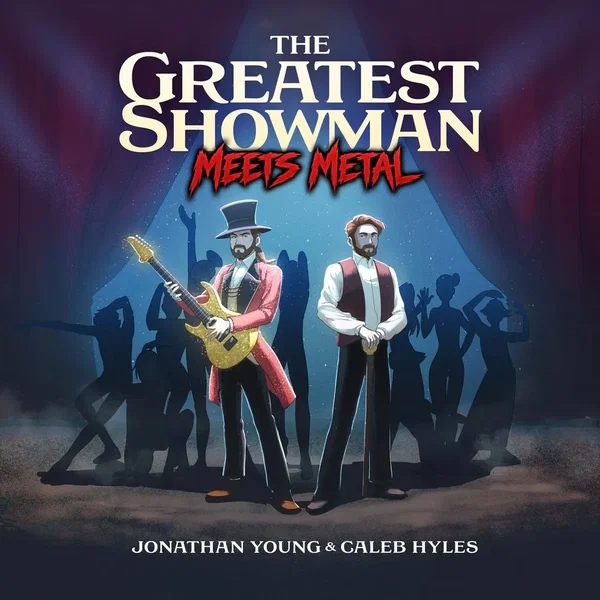 The Greatest Showman Meets Metal