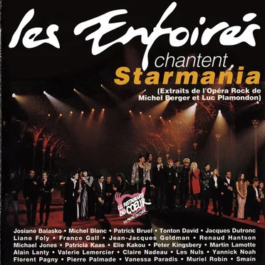 Les Enfoirés chantent Starmania