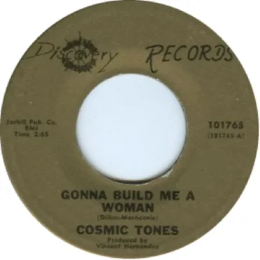 Cosmic Tones – Gonna Build Me A Woman