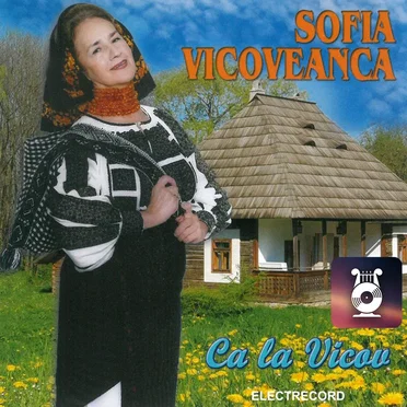 Ca la Vicov by Sofia Vicoveanca - album cover