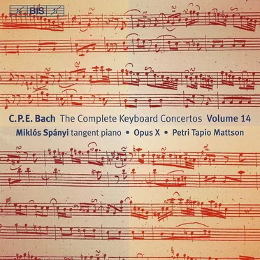 The Complete Keyboard Concertos, Volume 14 (Opus X feat. conductor: Petri Tapio Mattson, tangent piano: Miklós Spányi)
