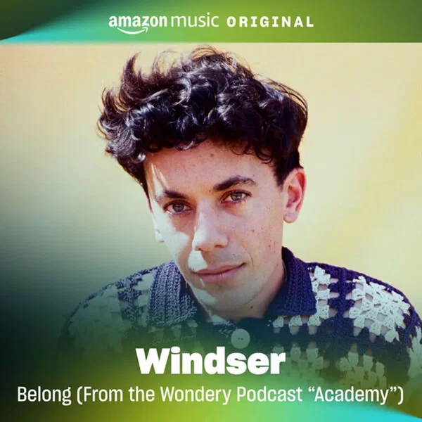 Belong (From The Wondery Podcast "Academy" - Amazon Original)