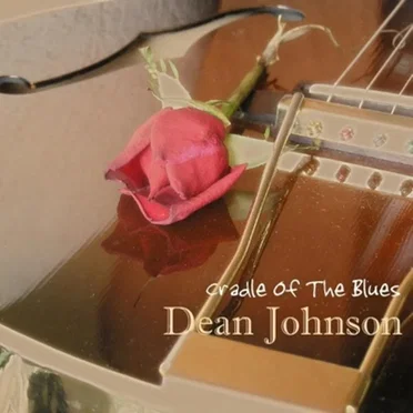 Cradle Of The Blues ep by Dean Johnson - album cover
