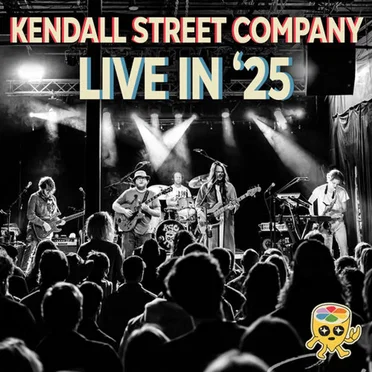 Live in '25 by Kendall Street Company - album cover