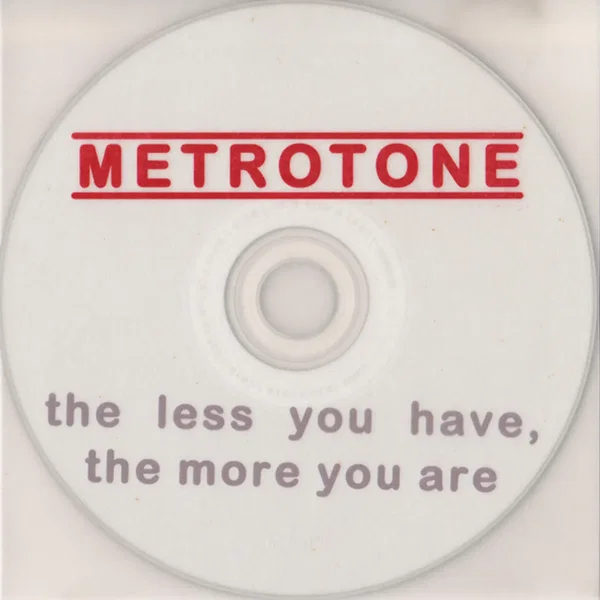 The Less You Have, the More You Are