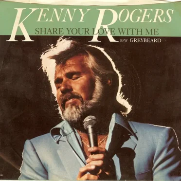 Share Your Love With Me / Greybeard