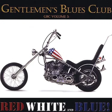 Red White and Blue! by Gentlemen's Blues Club - album cover