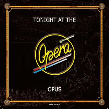 Tonight At The Opera (Live) by Opus - album cover